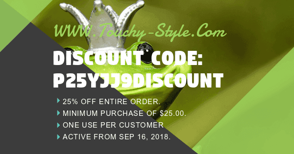 Discount Code: P25YJJ9DISCOUNT 25% off entire order - Touchy Style