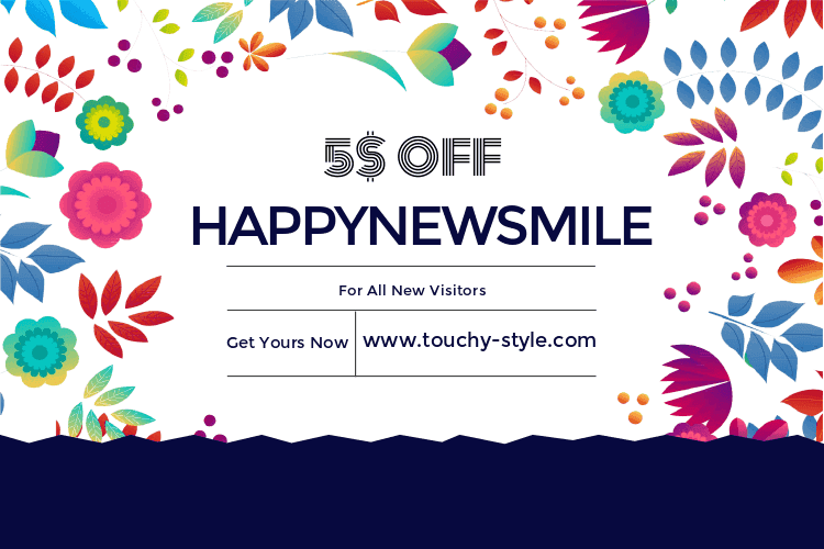 Are You New On Our Store? Get 5$ OFF For All Entire Order - Touchy Style