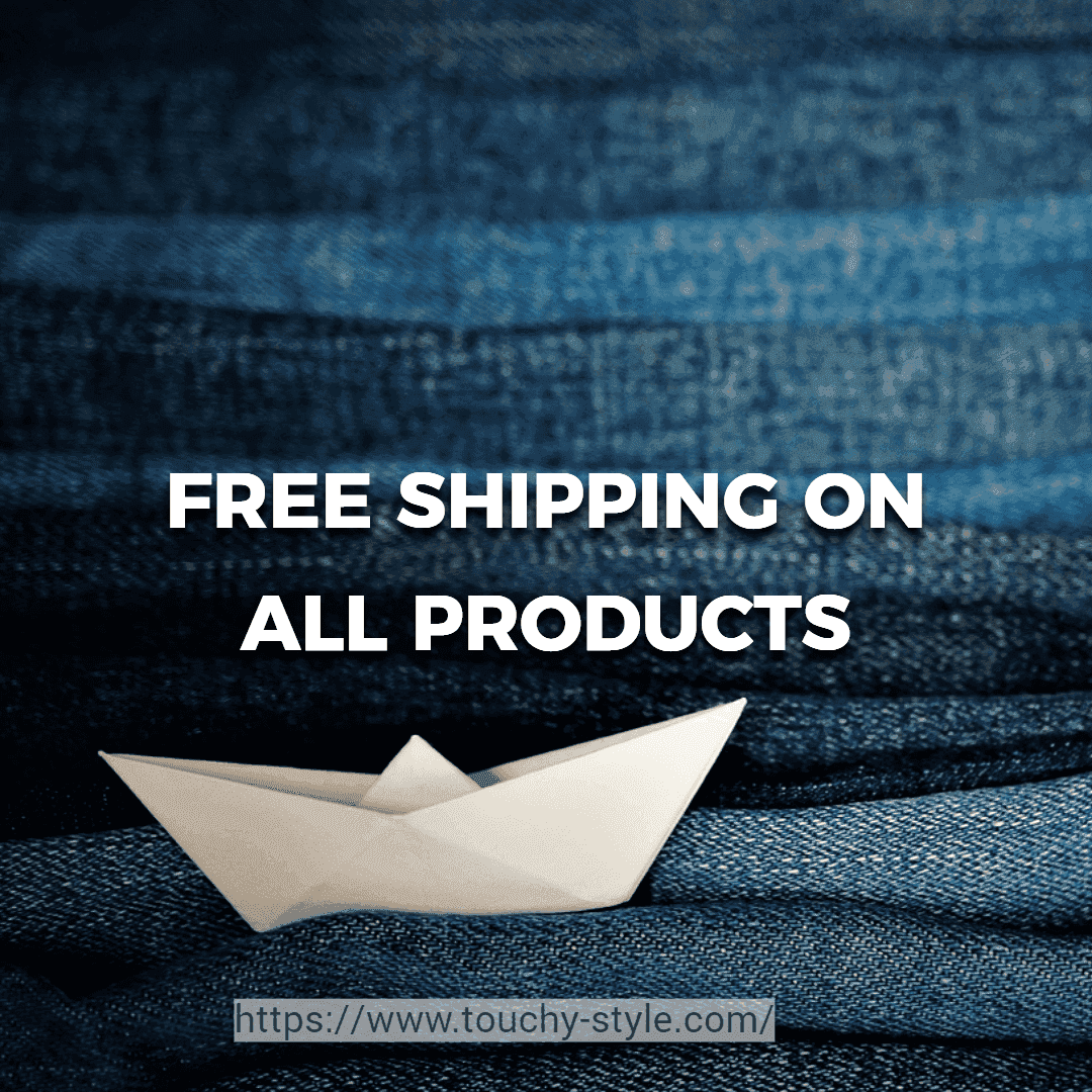 FREE SHIPPING ON ALL PRODUCTS - Touchy Style