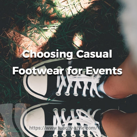 Selecting Appropriate Casual Footwear for Different Events - Touchy Style .