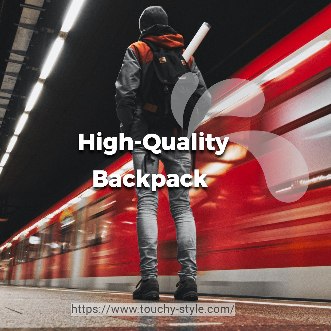 Unisex High-Quality Backpacks: Key Features to Consider - Touchy Style .