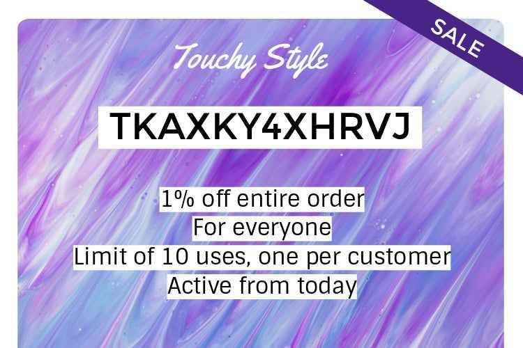 Discount Code: TKAXKY4XHRVJ 1% Off Entire Order - Touchy Style