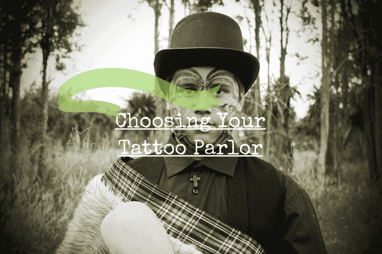 Choosing Your Tattoo Parlor - Touchy Style