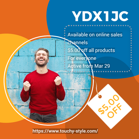Apply Discount Code [YDX1JC] and Enjoy The Offer - Touchy Style .