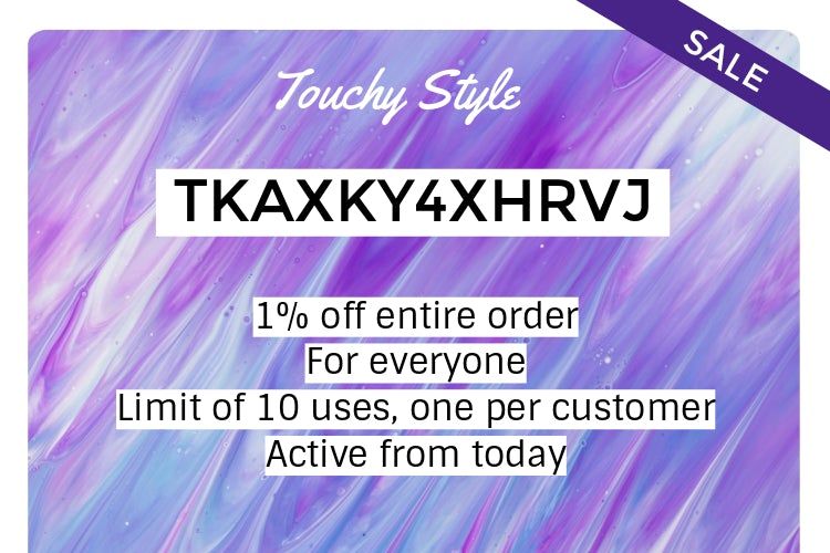 Discount Code: TKAXKY4XHRVJ 1% Off Entire Order - Touchy Style .