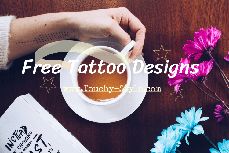 Free Tattoo Designs - Touchy Style .