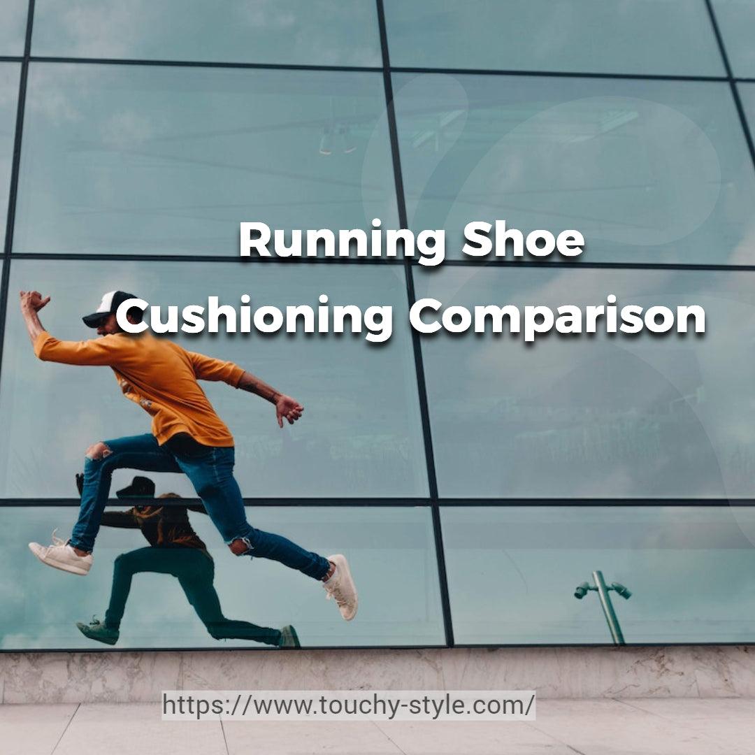 How Do Running Shoes Differ in Terms of Cushioning Levels? - Touchy Style .