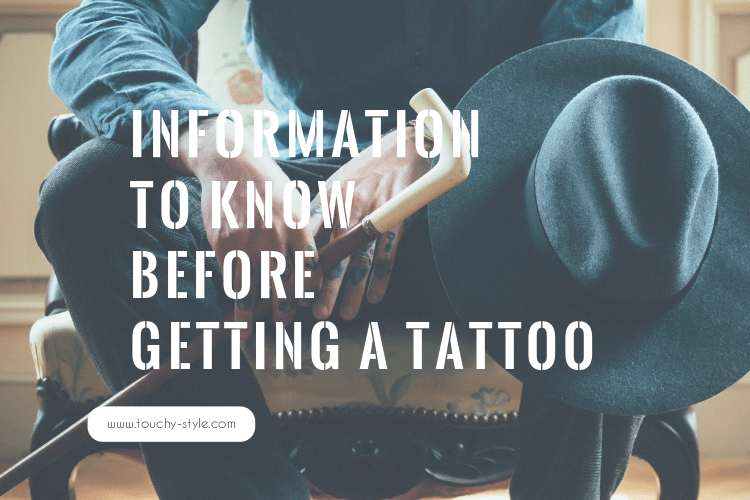 Information To Know Before Getting A Tattoo - Touchy Style .