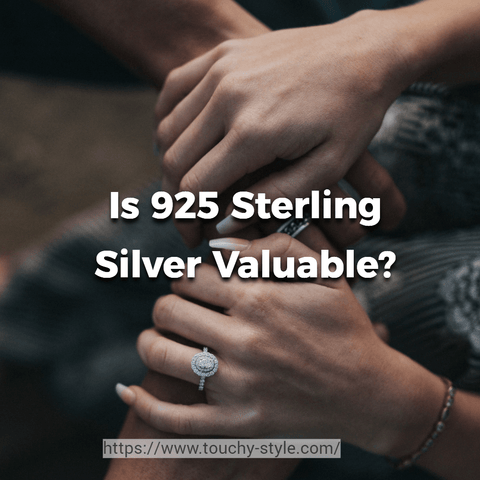 Is 925 Sterling Silver Valuable? - Touchy Style .